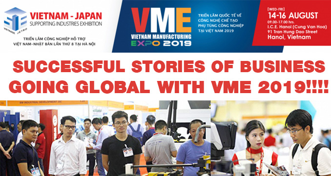 Go global Create business chances with value at VME 2019!